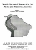 Cover: Nordic Botanical Research in the Andes & Western Amazonia - Aarhus University Press