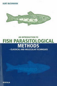 Enlarge image Cover: Introduction to Fish Parasitological Methos - Biofolia