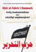 Bild: Hizb Ut-Tahrir I Danmark - Aarhus University Press