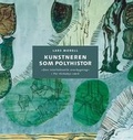 Cover: Kunstneren SOM Polyhistor - Aarhus University Press