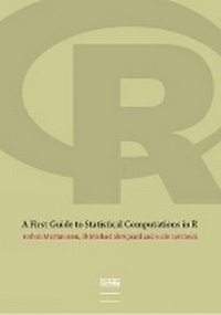 Enlarge image Cover: First Guide to Statistical Computations in R - Biofolia