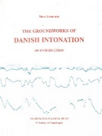 Abbildung von: Groundworks of Danish Intonation - Museum Tusculanum Press