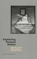 Cover: Exploring Textual Action - Aarhus University Press