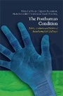 Cover: Posthuman Condition - Aarhus University Press