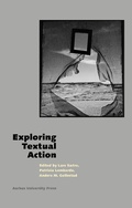 Cover: Exploring Textual Action - Aarhus University Press