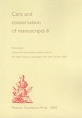 Cover: Care & Conservation of Manuscripts 6 - Museum Tusculanum Press