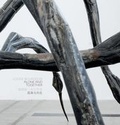 Cover: Louise Bourgeois: Alone and Together - Faurschou Foundation