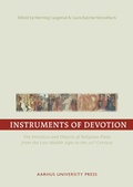 Cover: Instruments of Devotion - Aarhus University Press