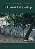 Cover: Et klassisk kalejdoskop - Aarhus University Press