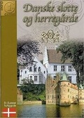 Cover: Danske Slotte Og Herregaarde - Gudrun Publishing