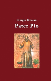 Abbildung von: Pater Pio - BoD - Books on Demand