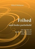 Cover: Frihed - Med Bedre Parforhold - Books on Demand