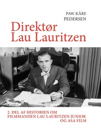 Abbildung von: Direktor Lau Lauritzen - BoD - Books on Demand