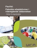 Cover: FlexVid: Fleksible arbejdsformer i videreg&aring;ende uddannelser - BoD - Books on Demand