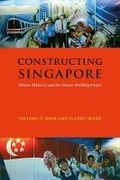 Cover: Constructing Singapore - NIAS Press