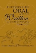 Cover: The Interplay of the Oral and the Written in Chinese Popular Literature - NIAS Press
