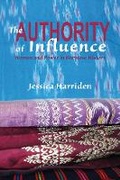 Cover: The Authority of Influence - NIAS Press