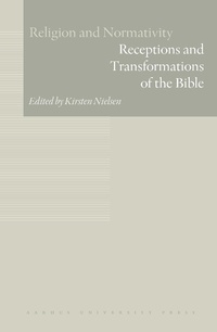 Enlarge image Cover: Receptions and Transformations of the Bible - Aarhus University Press