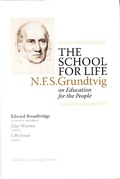 Cover: The School for Life - Aarhus University Press