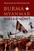 Cover: Burma/Myanmar - Where Now? - NIAS Press