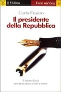 Cover: Il presidente della Repubblica - Il Mulino