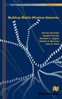 Cover: Multihop Mobile Wireless Networks - River Publishers