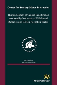 Abbildung von: Human Models of Central Sensitization Assessed by Nociceptive Withdrawal Reflexes - River Publishers