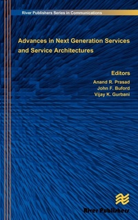Enlarge image Cover: Advances in Next Generation Services and Service Architectures - River Publishers