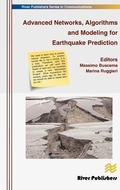 Cover: Advanced Networks, Algorithms and Modeling for Earthquake Prediction - River Publishers