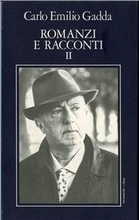 Abbildung von: Romanzi e racconti (2) - I libri della spiga;Garzanti