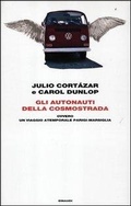 Cover: Gli autonauti della cosmostrada ovvero un viaggio atemporale Parigi-Marsiglia - Frontiere Einaudi;Einaudi