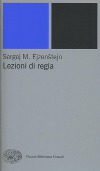 Abbildung von: Lezioni di regia - Piccola biblioteca Einaudi. Nuova serie;Einaudi