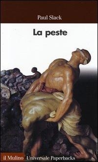 Abbildung von: La peste - Universale paperbacks Il Mulino;Il Mulino