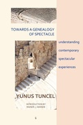 Cover: Towards a Genealogy of Spectacle - Eyecorner Press