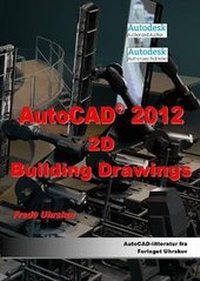 Abbildung von: AutoCAD 2012 - Forlaget Uhrskov