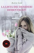 Cover: La lista dei desideri dimenticati - Elefanti bestseller;Garzanti