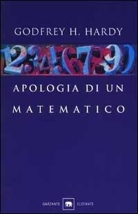 Abbildung von: Apologia di un matematico - Gli elefanti. Saggi;Garzanti