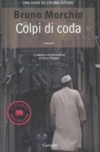 Abbildung von: Colpi di coda - Elefanti bestseller;Garzanti