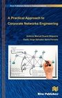 Cover: A Practical Approach to Corporate Networks Engineering - River Publishers