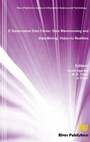 Cover: E Governance Data Center, Data Warehousing and Data Mining - River Publishers