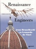 Cover: Renaissance Engineers from Brunelleschi to Leonardo da Vinci - Giunti Editore
