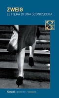 Cover: Lettera di una sconosciuta - I grandi libri;Garzanti