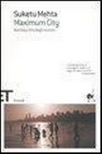 Abbildung von: Maximum City. Bombay città degli eccessi - Einaudi tascabili. Scrittori;Einaudi