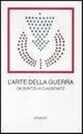 Cover: L' arte della guerra. Da Sun Tzu a Clausewitz - I millenni;Einaudi