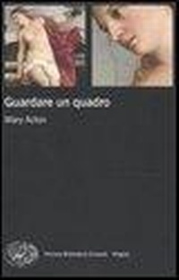 Abbildung von: Guardare un quadro - Piccola biblioteca Einaudi. Mappe;Einaudi