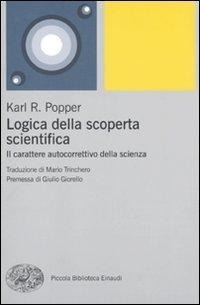 Abbildung von: Logica della scoperta scientifica. Il carattere autocorrettivo della scienza - Piccola biblioteca Einaudi. Nuova serie;Einaudi