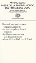 Cover: Poesie della fine del mondo, del prima e del dopo - Collezione di poesia;Einaudi