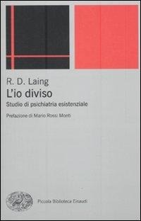 Abbildung von: L' io diviso. Studio di psichiatria esistenziale - Piccola biblioteca Einaudi. Nuova serie;Einaudi