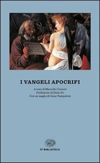 Abbildung von: I vangeli apocrifi - Einaudi tascabili. Biblioteca;Einaudi
