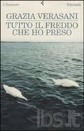 Cover: Tutto Il Freddo Che Ho Preso - Feltrinelli Traveller